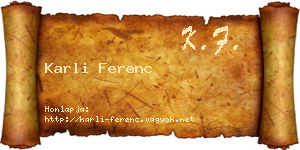 Karli Ferenc névjegykártya